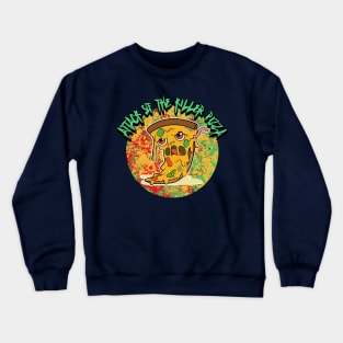 Attack Of The Killer Pizza Graphic Crewneck Sweatshirt